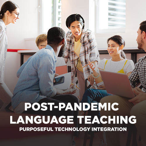 Post-Pandemic Language Teaching